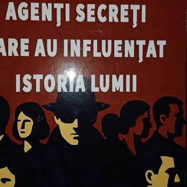 Agenți secreți care au influențat istoria lumii